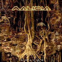 Malicia - Raices (2007)