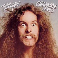 Ted Nugent - Cat Scratch Fever (1977)