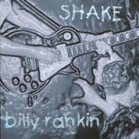 Billy Rankin - Shake (1999)