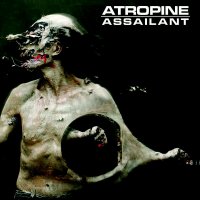 Atropine - Assailant (2017)