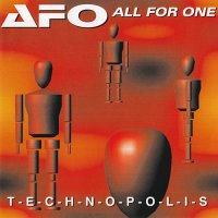 All For One - T-E-C-H-N-O-P-O-L-I-S (1995)  Lossless