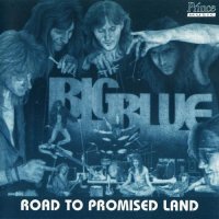 Big Blue - Road To Promised Land (1995)
