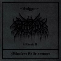 Dimhymn - Djävulens Tid Är Kommen (2005)