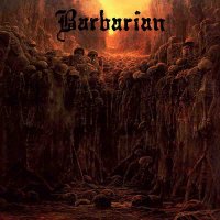 Barbarian - Barbarian (2011)
