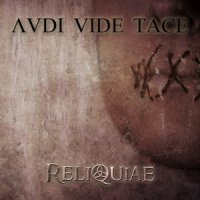 Reliquiae - Audi, Vide,Tace (2011)
