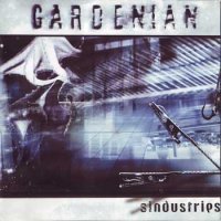 Gardenian - Sindustries (2000)