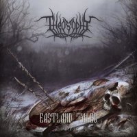 Theosophy - Eastland Tales - Part II (2016)