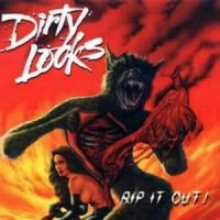 Dirty Looks - Rip It Aut! (1996)