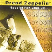 Dread Zeppelin - Fan Club Disc (2000)