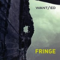WANT/ed - Fringe (2016)  Lossless