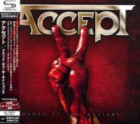 Accept - Blood Of The Nations (Japanese Edition) (2010)