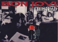 Bon Jovi - Cross Road / B-Sides And Rarities (Deluxe Sound & Vision 2005) (1994/1997)