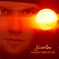 Julian Sas - Twilight Skies of Life (2005)  Lossless