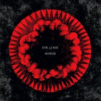 Eye Of Nix - Moros (2015)