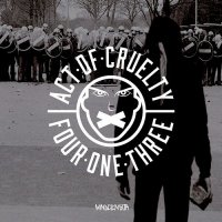 Act of Cruelty - Mindcensor (2017)