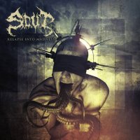 Scut - Relapse Into Madness (2017)
