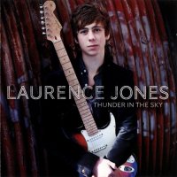 Laurence Jones - Thunder In The Sky (2012)