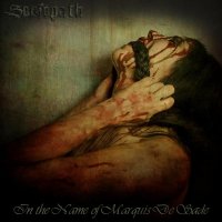 Sociopath - In The Name Of Marquis De Sade (2009)