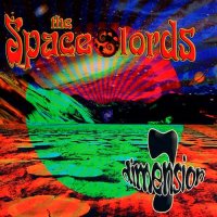 The Spacelords - Dimension 7 (2011)