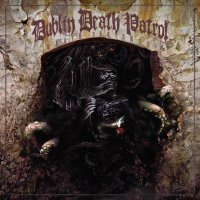 Dublin Death Patrol - Death Sentence (2012)  Lossless