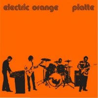 Electric Orange - Platte (Re 2007) (2003)
