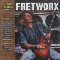 VA - Brian Tarquin Presents Fretworx (2008)  Lossless