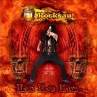 Die Rocksau - La le lu (2017)