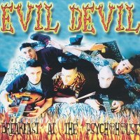 Evil Devil - Breakfast At The Psychohouse (2003)