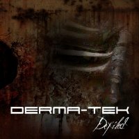 Derma-Tek - Defiled (2007)
