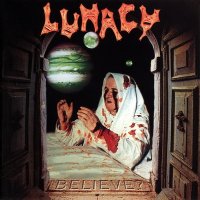 Lunacy - Believe? (1993)