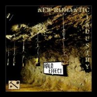 Halo Effect - New Romantic Industry (2008)
