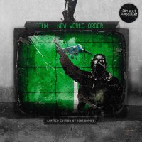 THX - New World Order (2016)