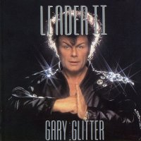 Gary Glitter - Leader II (1991)
