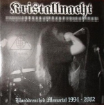 Kristallnacht - Blooddrenched Memorial 1994-2002 (2006)