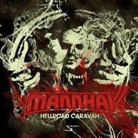 Mannhai - Hellroad Caravan (2006)