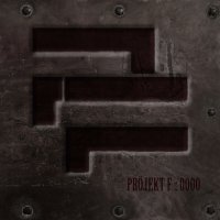 Projekt F - 0000 (2009)