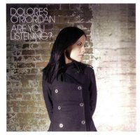 Dolores O\'Riordan - Are You Listening? (Japanese Edition) (2007)  Lossless