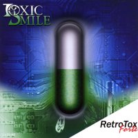 Toxic Smile - RetroTox Forte (2004)