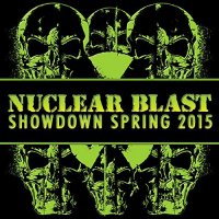 VA - Nuclear Blast Showdown Spring (2015)