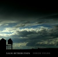 Xalm Retribution - Error Fields (2010)