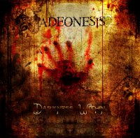 Adeonesis - Darkness Within (2011)