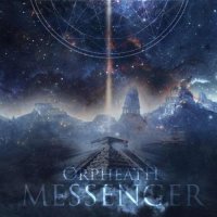 Orpheath - Messenger (2016)  Lossless