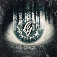 Confined By Yesterday - Blackmirrors (2016)