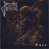 Mourning Beloveth - Dust (Re-Issue 2006) (2001)