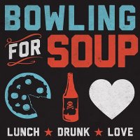 Bowling For Soup - Lunch. Drunk. Love. (2013)