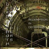 Dead On Both Shoulders - Redemption In Deception (2012)