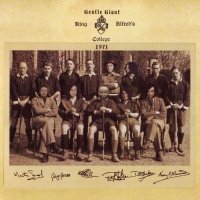 Gentle Giant - King Alfred\'s College 1971 (2009)