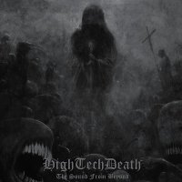 HighTechDeath - The Sound from Beyond (2011)