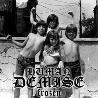 Human Demise - Frozen (2011)