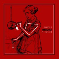 Throat - Short Circuit (2015)